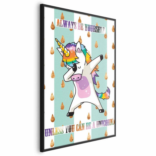 Plakat Artgeist Always be yourself 29,7 x 42 cm med sort ramme, 1 stk