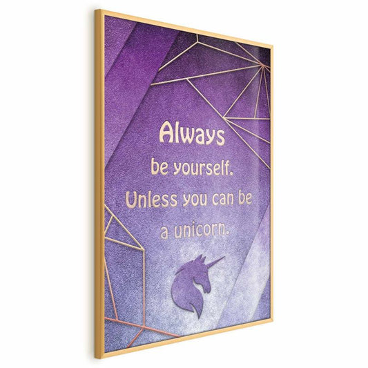 Artgeist plakat Vær dig selv 21 x 30 cm med guldramme, 1 stk