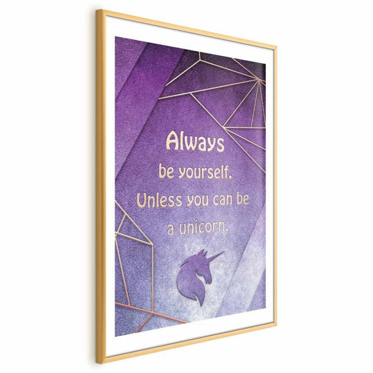 Artgeist-plakat Vær dig selv 29,7 x 42 cm med guldramme, 1 stk