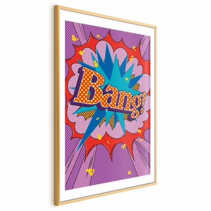 Artgeist Bang plakat 21x30 cm med guldramme, 1 stk
