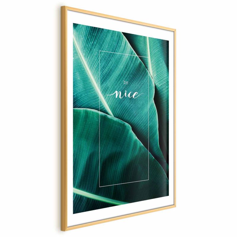 Artgeist Be nice plakat 60 x 90 cm med gylden ramme, 1 stk