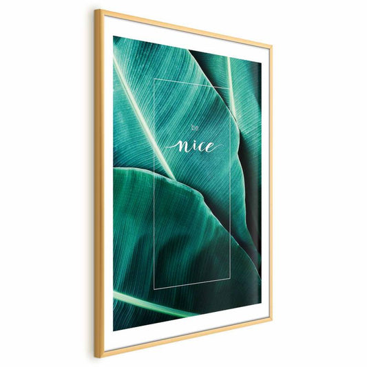 Artgeist Be nice plakat 60 x 90 cm med gylden ramme, 1 stk